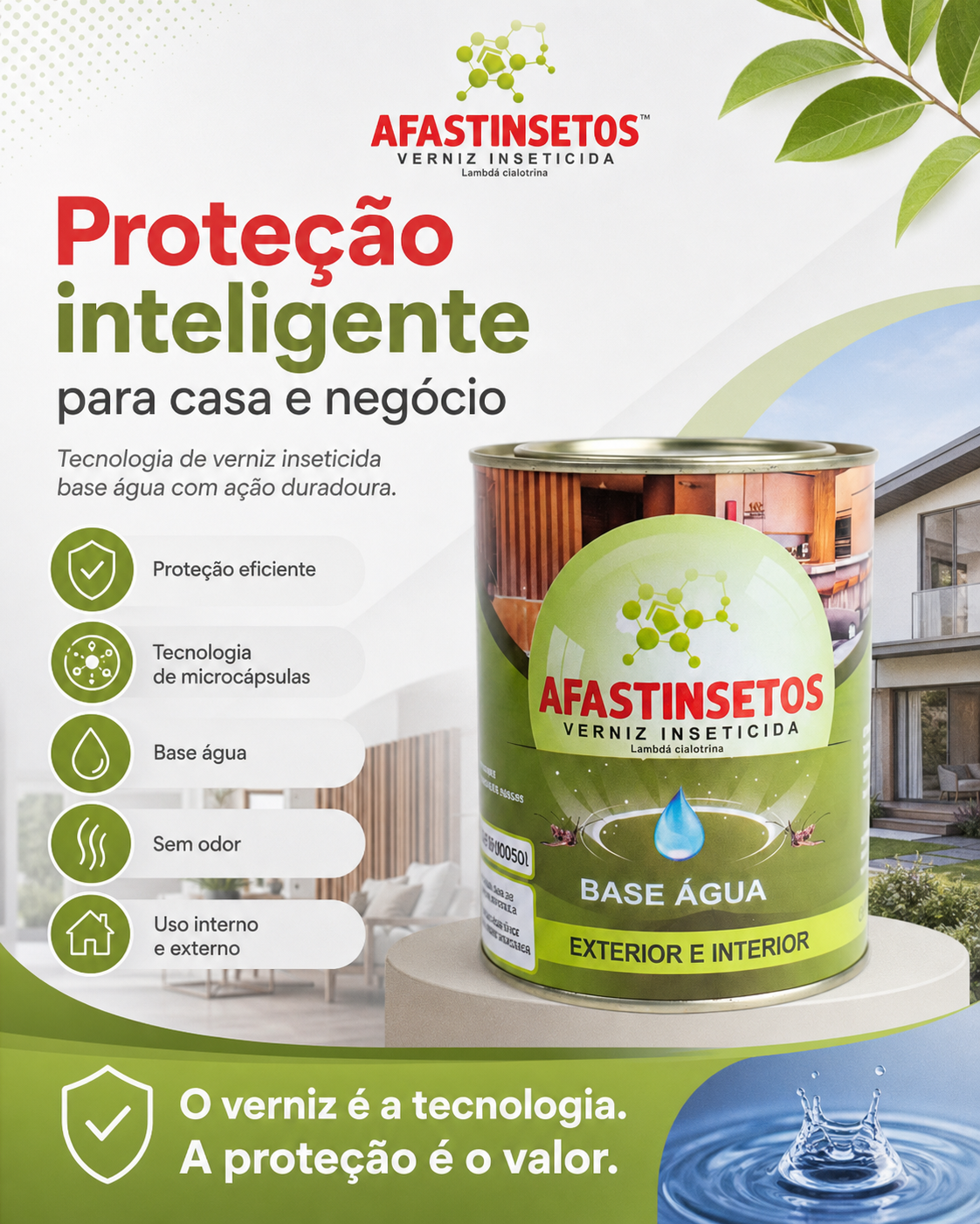 Verniz Afastinsetos™ — Proteção inteligente para casa e negócio, base água, exterior e interior